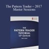 The Pattern Trader – 2017 Master Sessions