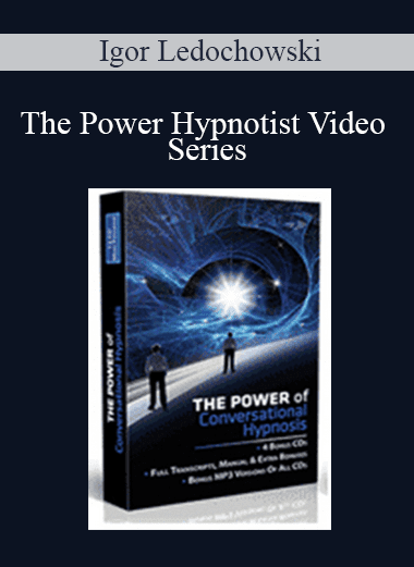 The Power Hypnotist Video Series - Igor Ledochowski