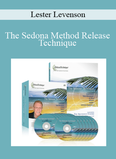 The Sedona Method Release Technique - Lester Levenson