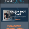 [Download Now] The Selling Family – Amazon Boot Camp V4.0