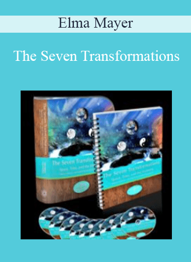 The Seven Transformations - Elma Mayer