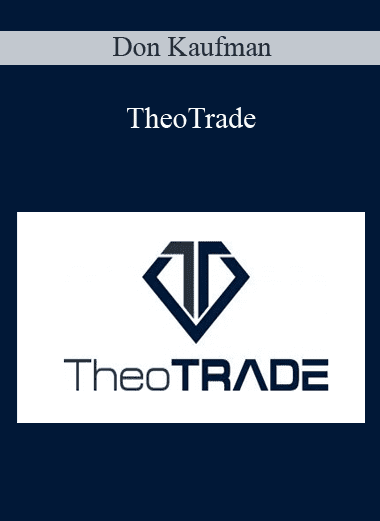 TheoTrade - Don Kaufman