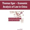 Thomas Eger – Economic Analysis of Law in China