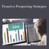 [Download Now] Tibor Shanto – Proactive Prospecting Strategies