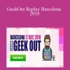 [Download Now] Tim Burd – GeekOut Replay Barcelona 2018