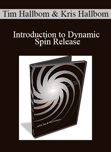 Tim Hallbom & Kris Hallbom - Introduction to Dynamic Spin Release