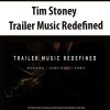 [Download Now] Tim Stoney - Trailer Music Redefined (Copy)