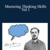 Timothy Kenny - Mastering Thinking Skills Vol 1