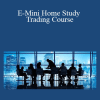 Todd Mitchell - E-Mini Home Study Trading Course