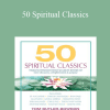 Tom Butler-Bowdon - 50 Spiritual Classics