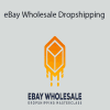 eBay Wholesale Dropshipping - Tom Cormier and Jason Menuier