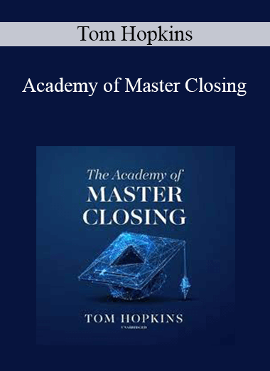 Tom Hopkins - Academy of Master Closing