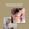 Tom Myers - Opening the Breath & Easing the Neck