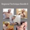 Tom Myers - Regional Technique Bundle II