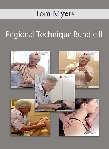 Tom Myers - Regional Technique Bundle II