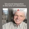 Tom Myers - Structural Integration in the time of Coronavirus