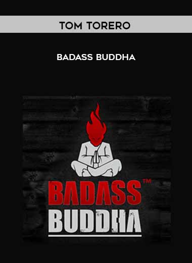 [Download Now] Tom Torero – Badass Buddha HD