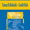 Tomaz R.Bielecki – Credit Risk