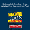 Toni Hansen - Maximum Gain from Every Trade: Predicting Price Targets and Exit Points