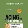 Tony Beshara - Acing the Interview