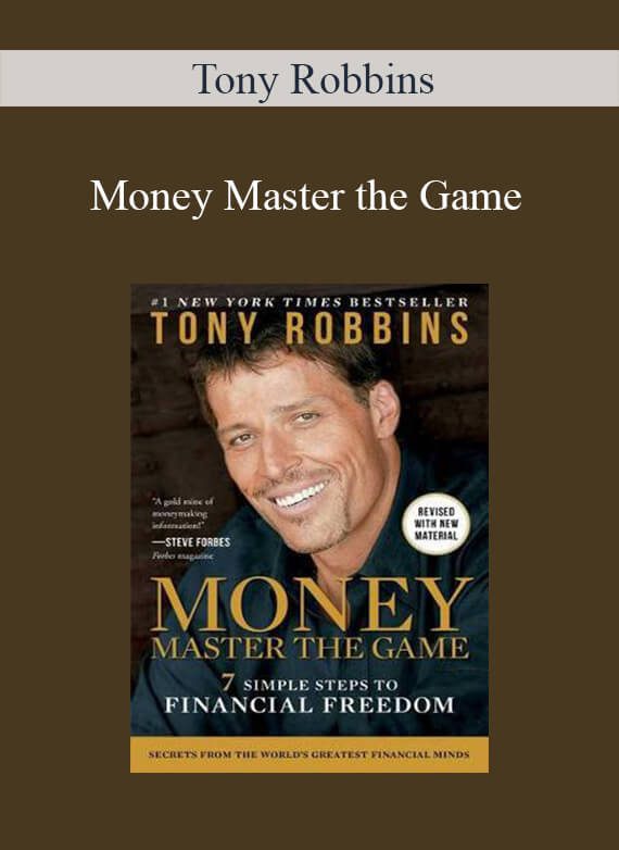 [Download Now] Tony Robbins – Money Master the Game