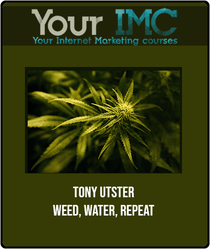 Tony Utster - Weed