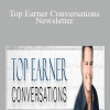 Top Earner Conversations Newsletter - Ray Higdon