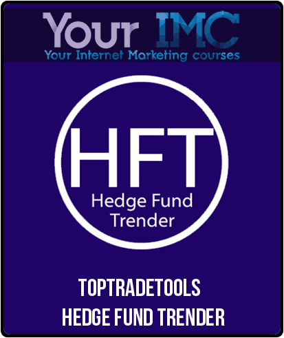 [Download Now] TopTradeTools – Hedge Fund Trender