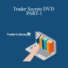 Trader Library - Trader Secrets DVD PART-1