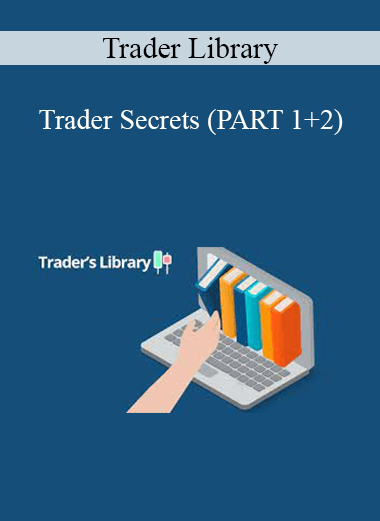 Trader Library - Trader Secrets (PART 1+2)