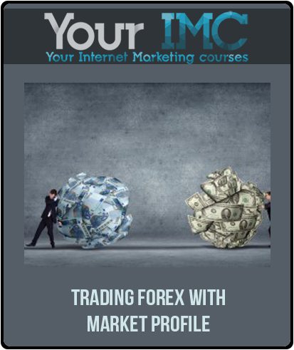 [Download Now] Trading Forex With Market Profile