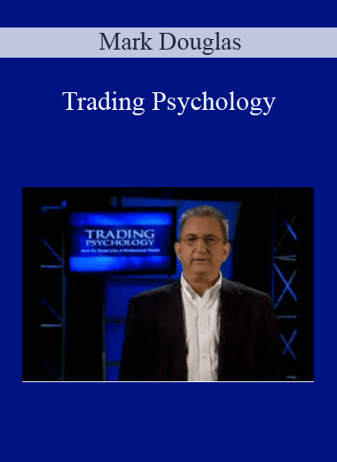 Trading Psychology - Mark Douglas