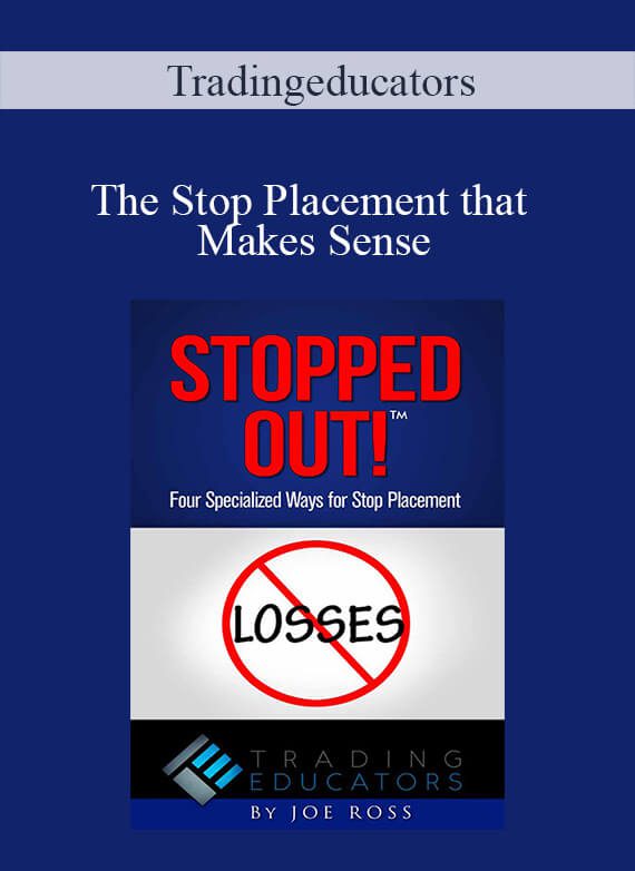 Tradingeducators – The Stop Placement that Makes Sense