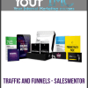 [Download Now] Traffic and Funnels - SalesMentor