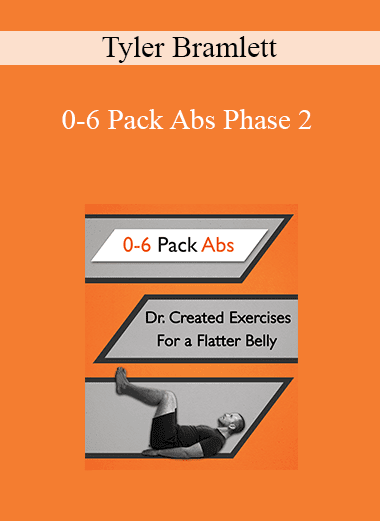 Tyler Bramlett - 0-6 Pack Abs Phase 2