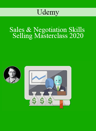 Udemy - Sales & Negotiation Skills - Selling Masterclass 2020