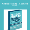 Ultimate Guide To Biotech Stocks - Profit.ly