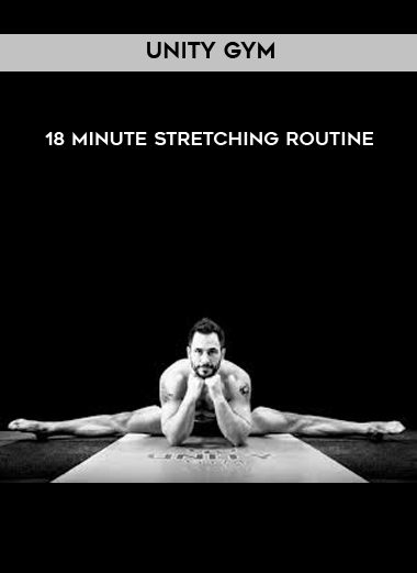 [Download Now] Unity Gym - 18 Minute Stretching Routine