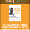 [Download Now] Using Sign Language with Pediatric Patients: 100 Signs for Easy