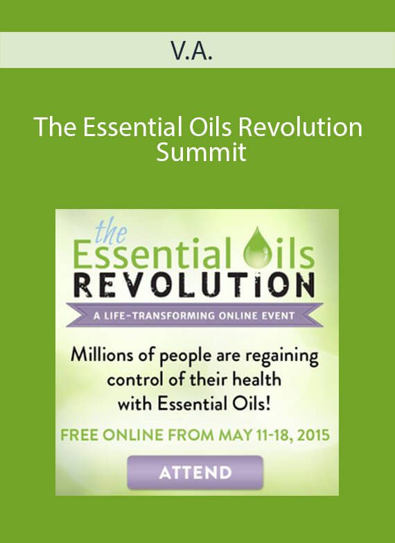 V.A. - The Essential Oils Revolution Summit