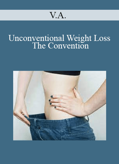 V.A. - Unconventional Weight Loss - The Convention