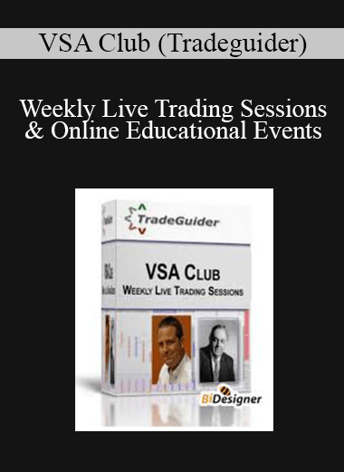 VSA Club (Tradeguider) - Weekly Live Trading Sessions & Online Educational Events