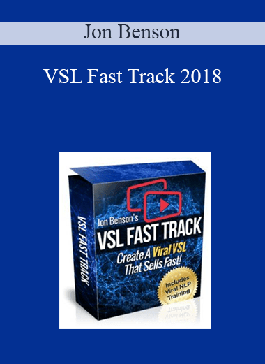 VSL Fast Track 2018 - Jon Benson