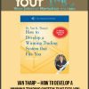 [Download Now] Van Tharp – How to Develop a Winning Trading System That Fits You