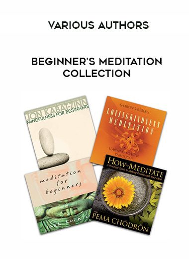 Various Authors – BEGINNER’S MEDITATION COLLECTION