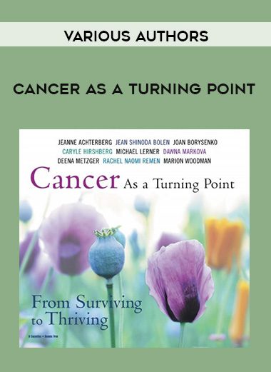 Various Authors – CANCER AS A TURNING POINT