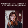 Vena Jones-Cox - Wholesale School and How to Build a Wholesaling Business