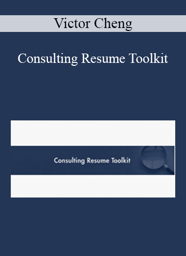 Consulting Resume Toolkit - Victor Cheng