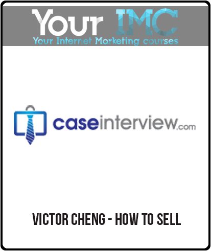 Victor Cheng - How to Sell