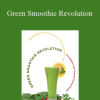 Victoria Boutenko - Green Smoothie Revolution